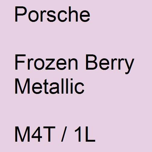 Porsche, Frozen Berry Metallic, M4T / 1L.